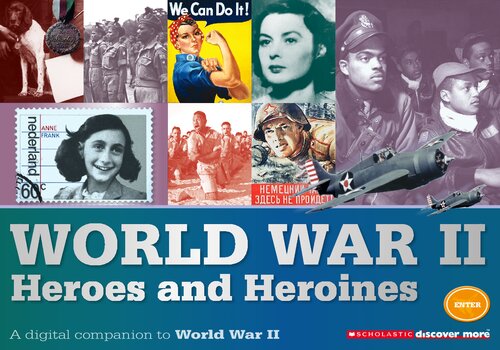 World War Ii Heroes And Heroines A Digital Companion To World War Ii Seancallery