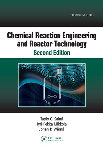 Chemical Reaction Engineering And Reactor Technology 2nd Edition Tapio O Salmi