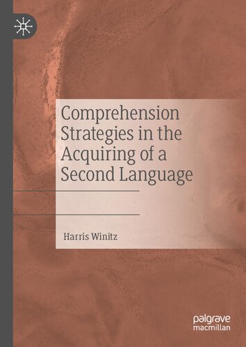 Comprehension Strategies In The Acquiring Of A Second Language 1st Ed 2020 Harris Winitz