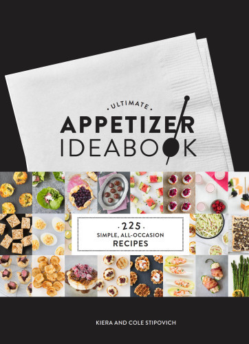 Ultimate Appetizer Ideabook 225 Simple Alloccasion Recipes Stipovich