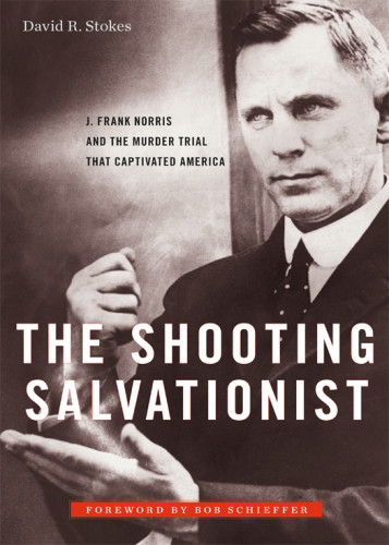 The Shooting Salvationist David R Stokes