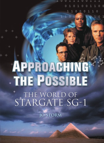 Approaching The Possible The World Of Stargate Sg1 Storm Jo