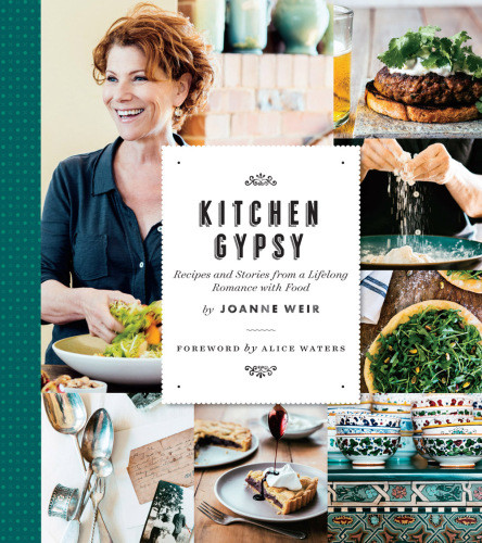 Kitchen Gypsy Recipes And Stories From A Lifelong Romance With Food Sunset Joanne Weir
