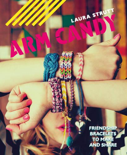 Arm Candy Laura Strutt