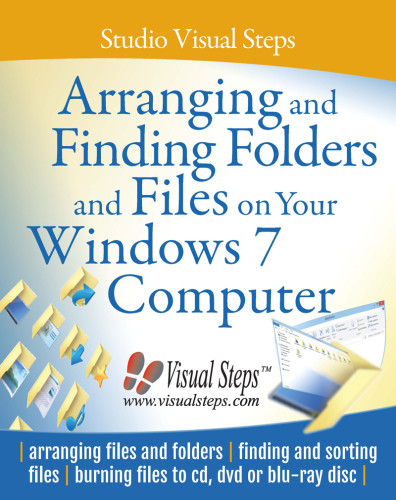 Arranging And Finding Folders And Files On Your Windows 7 Computer Studio Visual Steps