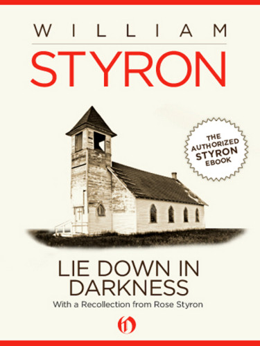 Lie Down In Darkness Styron William