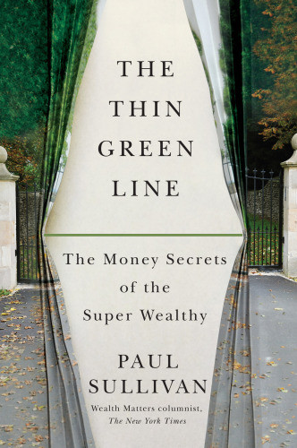 The Thin Green Line First Simon Schuster Hardcover Edition Paul Sullivan