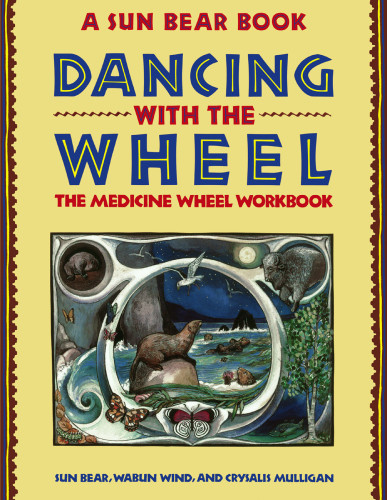 Dancing With The Wheel Sun Bearwabun Windcrysalis Mulligan