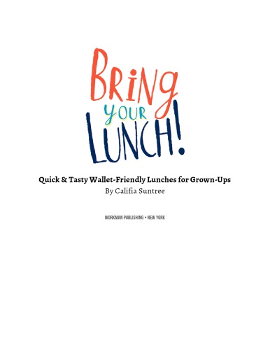 Bring Your Lunch Califia Suntree