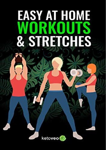 Easy At Home Workouts And Stretches By Ketoveo 2020 Ketoveo