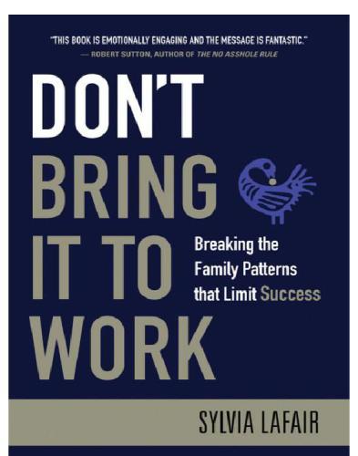 Dont Bring It To Work Sylvia Lafair