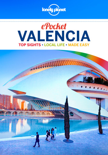 Lonely Planet Pocket Valencia 2nd Edition Lonely Planet Andy Symington