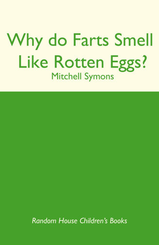 Why Do Farts Smell Like Rotten Eggs Symons Mitchell