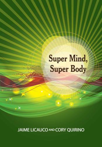 Super Mind Super Body T Licauco Jaimequirino Cory
