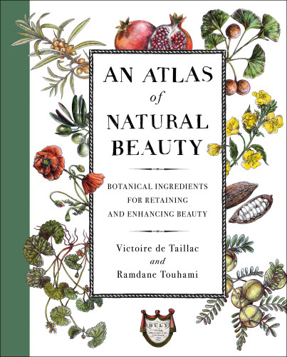 An Atlas Of Natural Beauty First Simon Schuster Hardcover Edition Victoire De Taillac