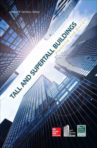 Tall And Supertall Buildings Planning And Design Tamboli Akbar R