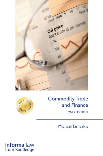 Commodity Trade And Finance 2nd Edition Tamvakis Michael N