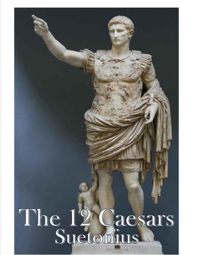 The Twelve Caesars Library Ed Tantor Media Incsuetonius