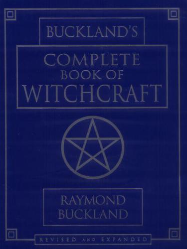 Bucklands Complete Book Of Witchcraft 31 Printing 31 Printing Buckland Raymond