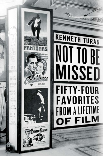 Not To Be Missed Fiftyfour Favorites From A Lifetime Of Film Unabridged Tantor Mediamclaren