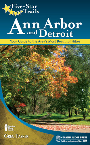 Fivestar Trails Ann Arbor And Detroit 1st Ed Greg Tasker