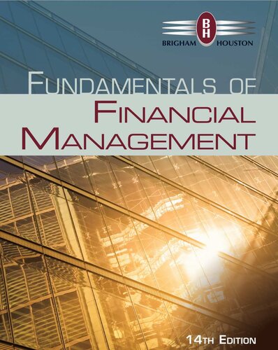 Fundamentals Of Financial Management 14th Edition Eugene F Brigham