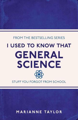 I Used To Know That General Science Taylor Marianne