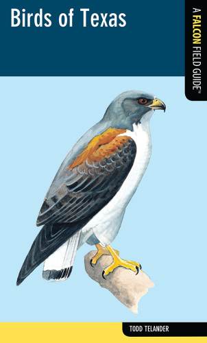 Birds Of Texas Telander Todd