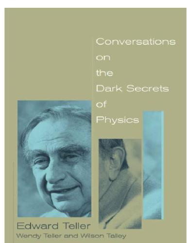 Conversations On The Dark Secrets Of Physics Teller Wendyteller