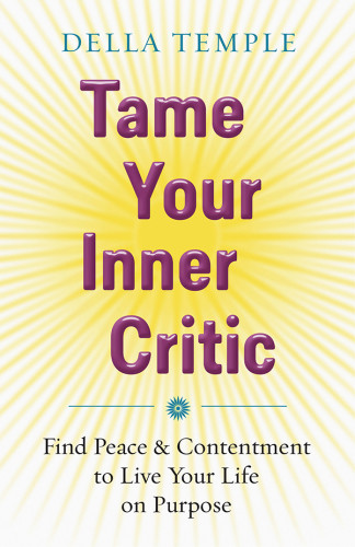 Tame Your Inner Critic Della Temple