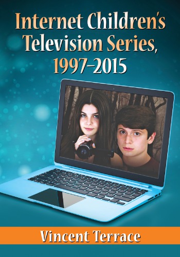 Internet Childrens Television Series 19972015 Terrace Vincent