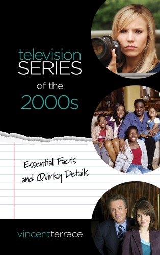 Television Series Of The 2000s Vincent Terrace