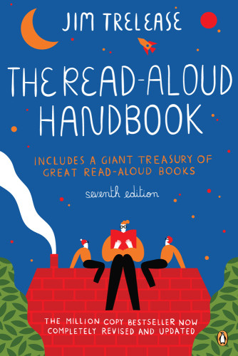 The Readaloud Handbook Seventh Edition Jim Trelease
