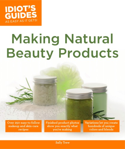 Making Natural Beauty Products Sally Trew