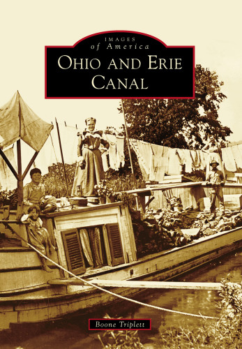 Ohio And Erie Canal Boone Triplett