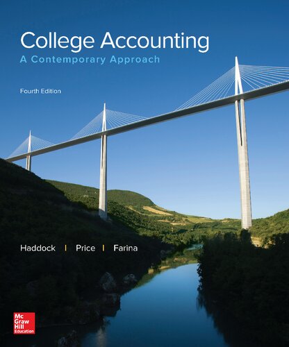 College Accounting A Contemporary Approach Fourth M David Haddock Michael J Farina John Ellis Price