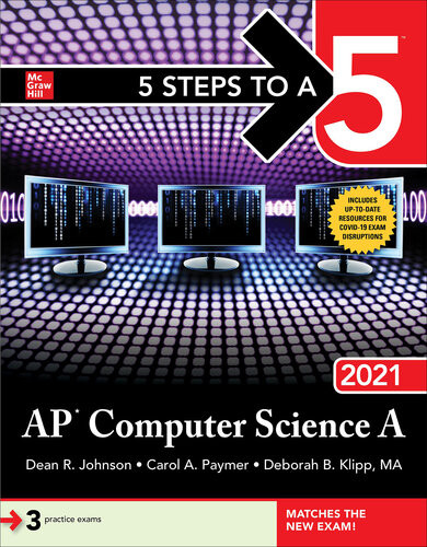 5 Steps To A 5 Ap Computer Science A 2021 Dean R Johnson