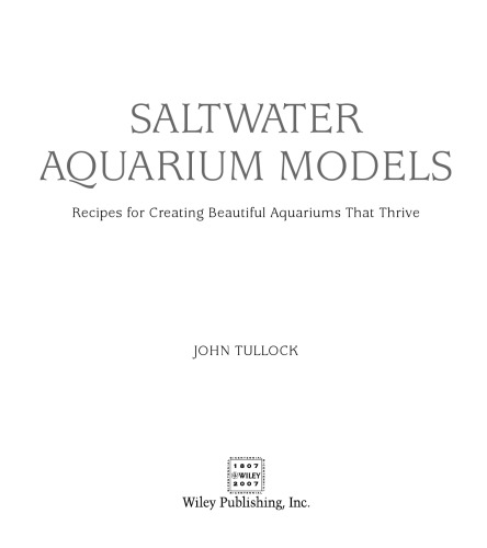 Saltwater Aquarium Models Recipes For Creating Beautiful Aquariums That Thrive Tullock