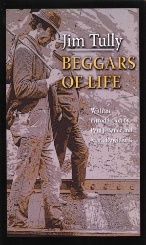 Beggars Of Life Tully Jim