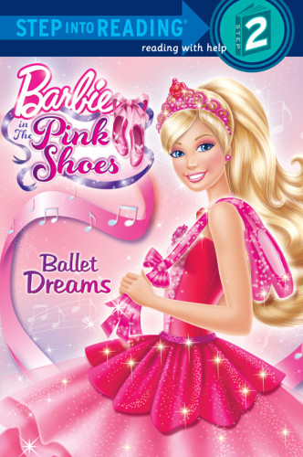 Ballet Dreams Barbie Random House