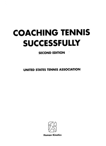 Coaching Tennis Successfully 2nd Ed United States Tennis Association