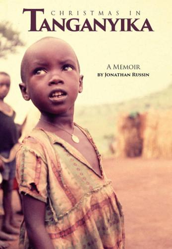 Christmas In Tanganyika Jonathan Russin