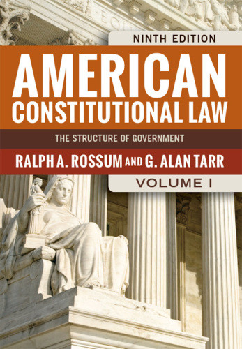American Constitutional Law Volume I Ninth Edition University Of South Alabamarossum