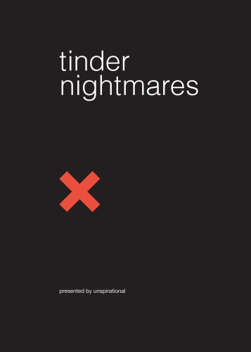 Tinder Nightmares Elan Gale