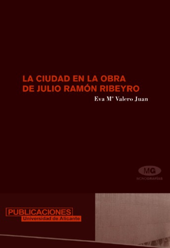 Ciudad En La Obra De Julio Ramn Ribeyro La Valero Juan Eva Mara