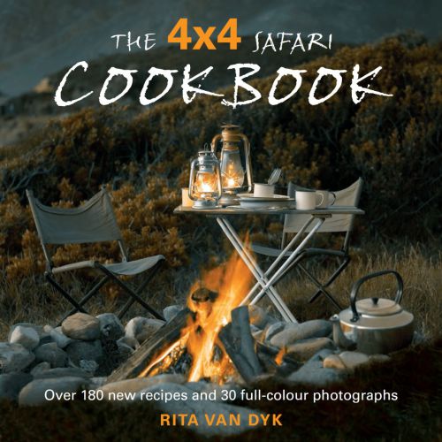 The 4x4 Safari Cookbook Rita Van Dyk