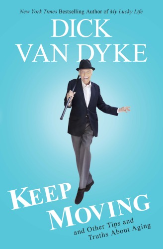 Keep Moving Van Dyke Dick