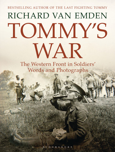 Tommys War Richard Van Emden