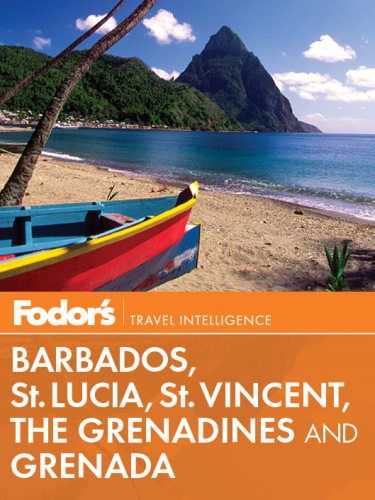 Fodors Barbados St Lucia St Vincent The Grenadines Grenada 1st Ed Wechter