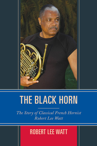 The Black Horn Robert Lee Watt